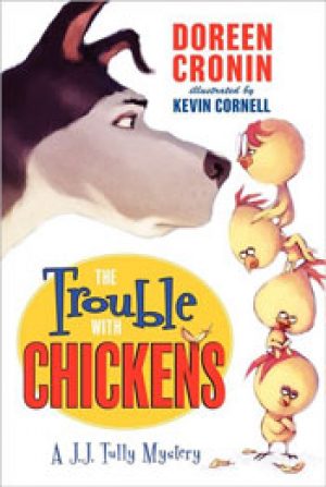 the-trouble-with-chickens-by-doreen-cronin-1358097494-1-jpg