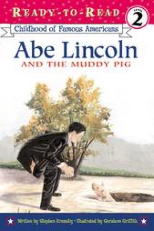 abe-lincoln-and-the-muddy-pig-1358456855-jpg