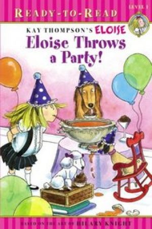 eloise-throws-a-party-by-kay-thompson-1359498821-jpg