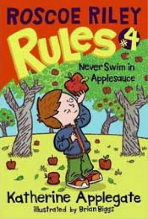 never-swim-in-applesauce-roscoe-riley-rules-1359481294-jpg